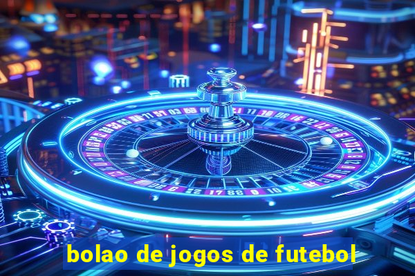 bolao de jogos de futebol